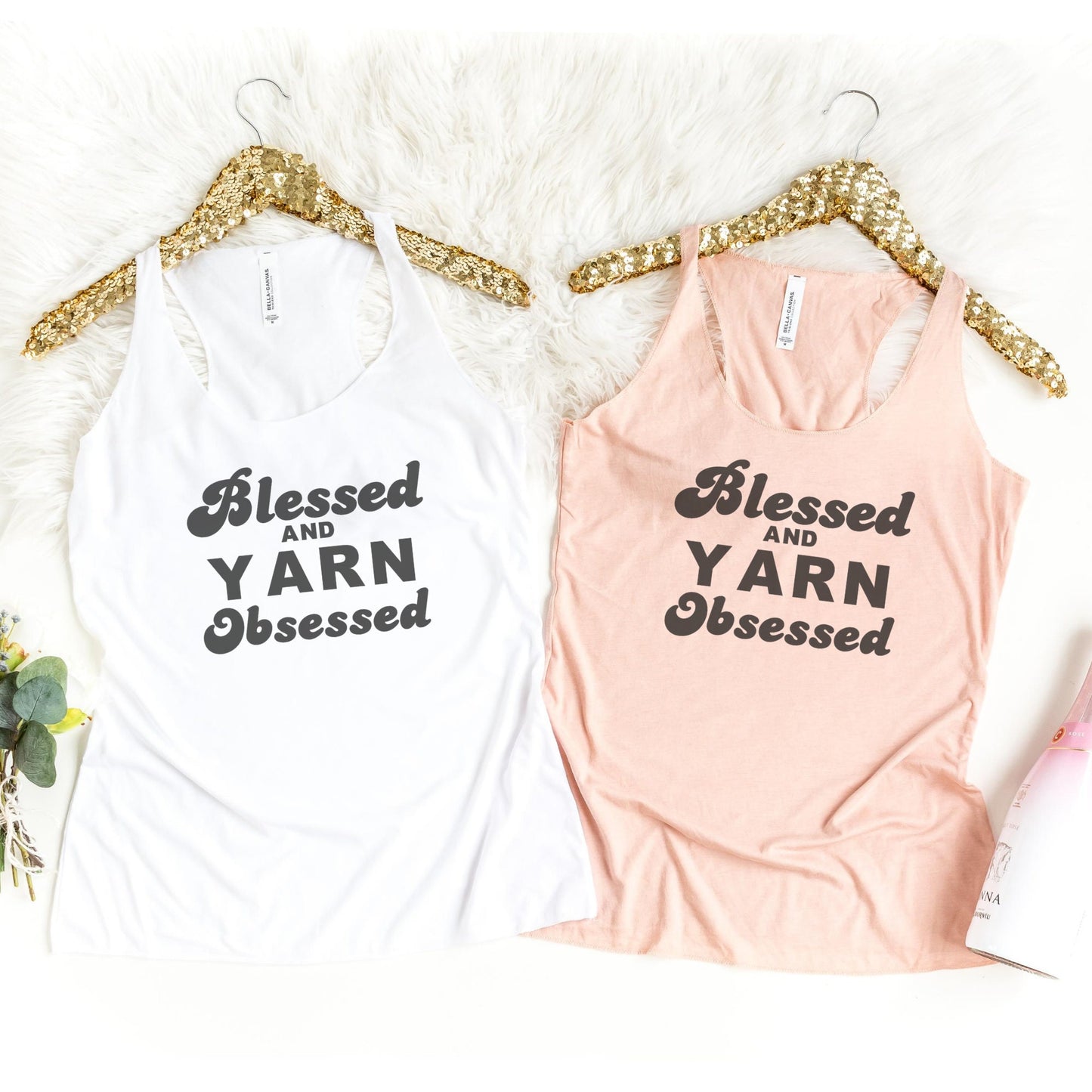 Blessed and Yarn Obsessed Shirt Tank