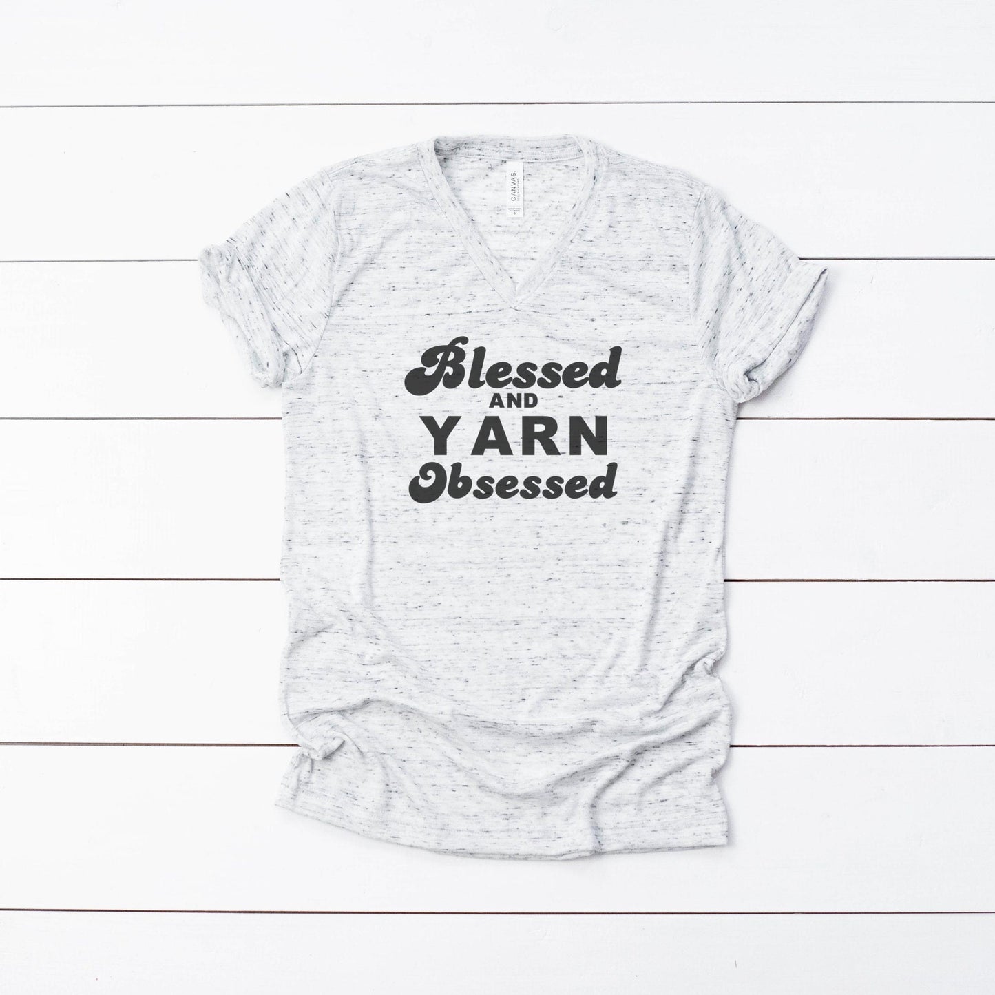 Blessed and Yarn obsessed V-neck Tee Shirt