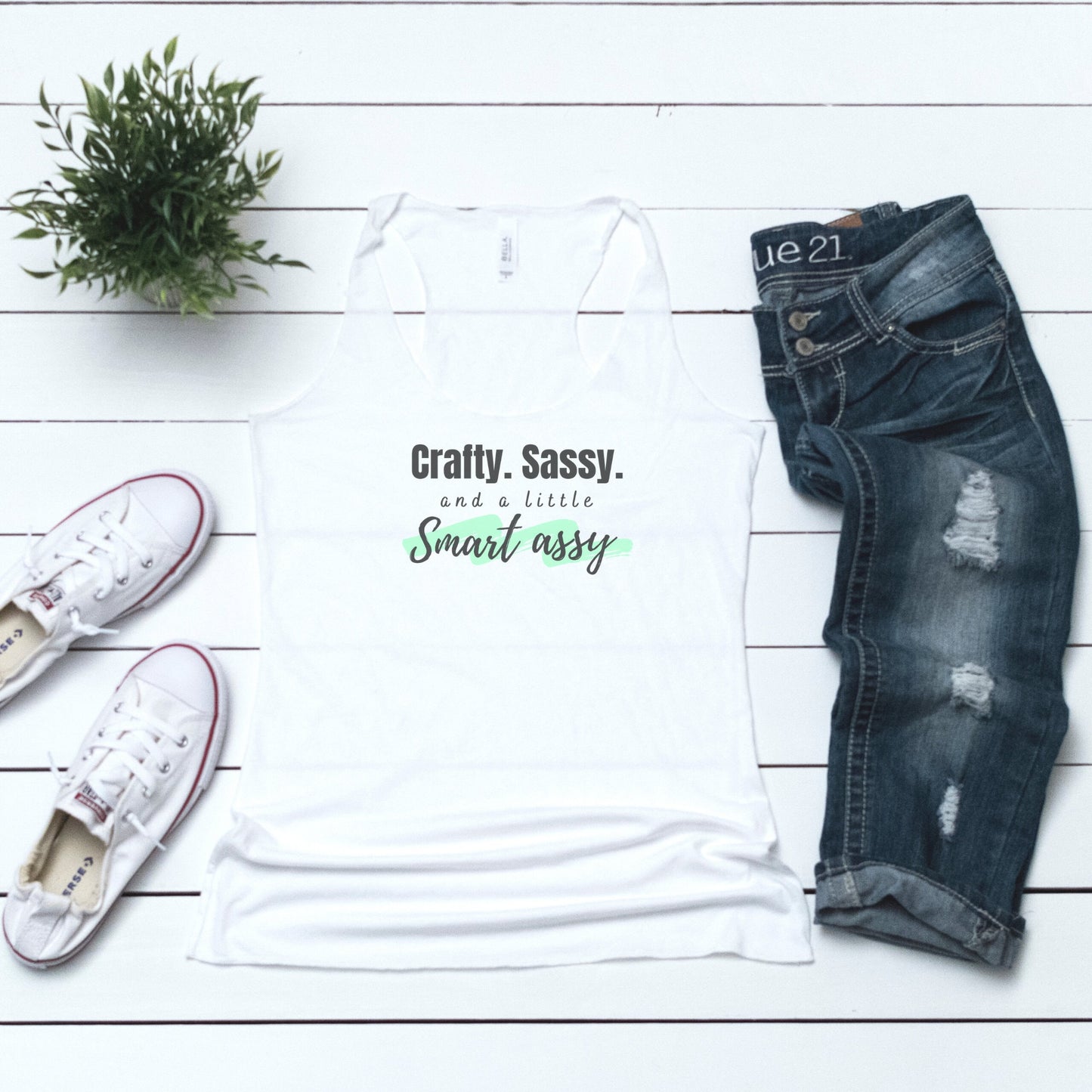 Crafty Sassy and a little smart assy WHITE TANK