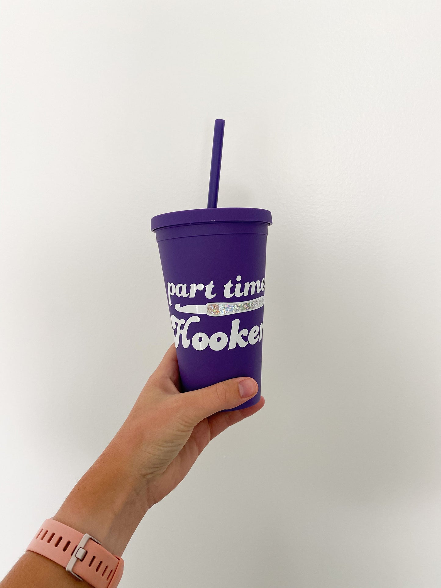 VIOLET Part Time Hooker OR Maker Fuel 16oz reusable tumbler cup